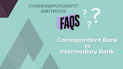 correspondent bank vs intermediary bank-1