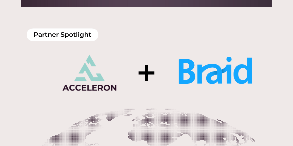 Partnership Spotlight: Braid + Acceleron