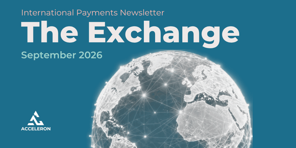 The Exchange: International Payments Newsletter - September 2026